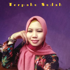 Terpaku Sudah