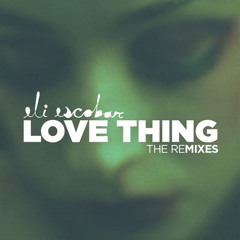 Love Thing Part 2
