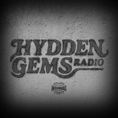 001 - HYDDEN GEMS Radio with Jkyl & Hyde