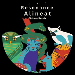 Alineat - Don't Fuck With Me [ Resonance 187 ]