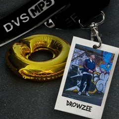 DVS MP3 PLAYER 057 | ft. DROWZEE | 04.02.22