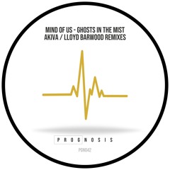 Mind Of Us - Ghosts In The Mist - PGN042
