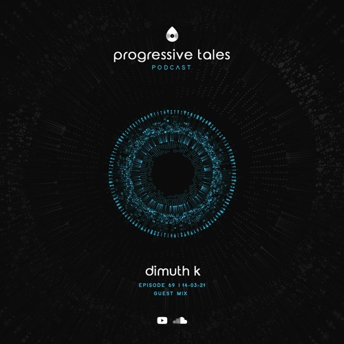 69 Guest Episode I Progressive Tales with Dimuth K
