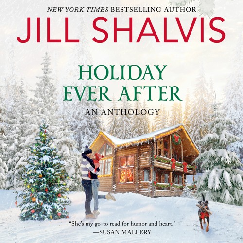 HOLIDAY EVER AFTER By Jill Shalvis