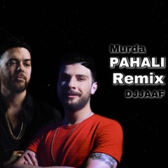 Murda - Pahalı Prod. Yung Felix Remix DJ JAAF