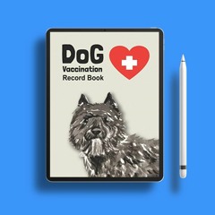 Dog Vaccination Record Book: Handy Notebook with Bouvier des Flandres Cover, Log Book With Medi