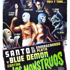 #355 - Santo vs. The Monsters