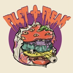 Filet-O-Freak