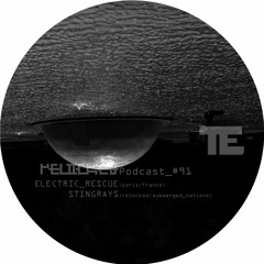 RELOCKED Podcast #91... feat. ELECTRIC_RESCUE + STINGRAYS