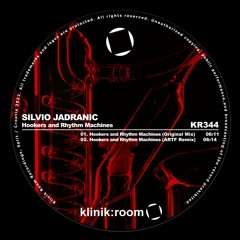 Silvio Jadranic - Hookers And Rhythm Machines (Original Mix) [Klinik Room]