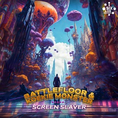Battlefloor X Koekie Monster - Screen Slaver Final 2024 Edit