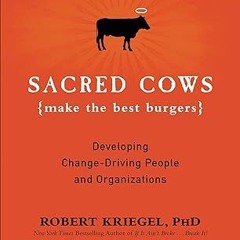 ✔PDF/✔READ Sacred Cows Make the Best Burgers