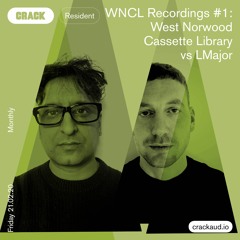 10 Years of WNCL Recordings #1: West Norwood Cassette Library vs LMajor
