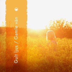 Gult Ljus (Singel version)