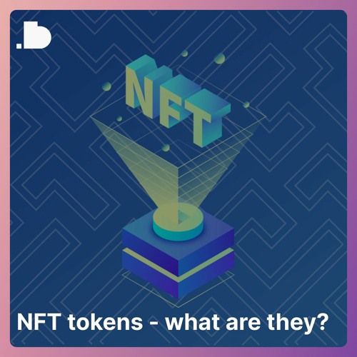 NFT tokens - what is it? | DotBig reviews forex broker