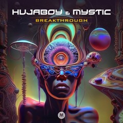 HUJABOY AND MYSTIC - FLAVOR OF DANGER