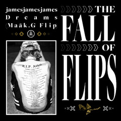 jamesjamesjames, Fatshaudi  - dreams (Maāk.G Flip)