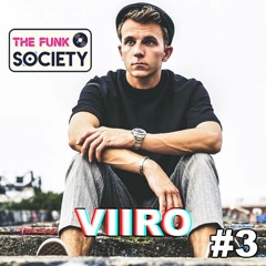 Funk Society Guest-mix 3 - VIIRO