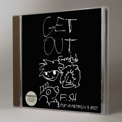 GET OUT FREESTYLE ft Number4luv, Ødie, prod. guardian