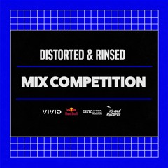 Distorted & Rinsed Studio Mix Competition