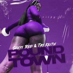 Pound Town (chopped) - Sexyy Red