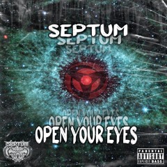 Septum - Open Your Eyes