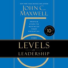 GET EPUB 🖌️ The 5 Levels of Leadership (10th Anniversary Edition): Proven Steps to M