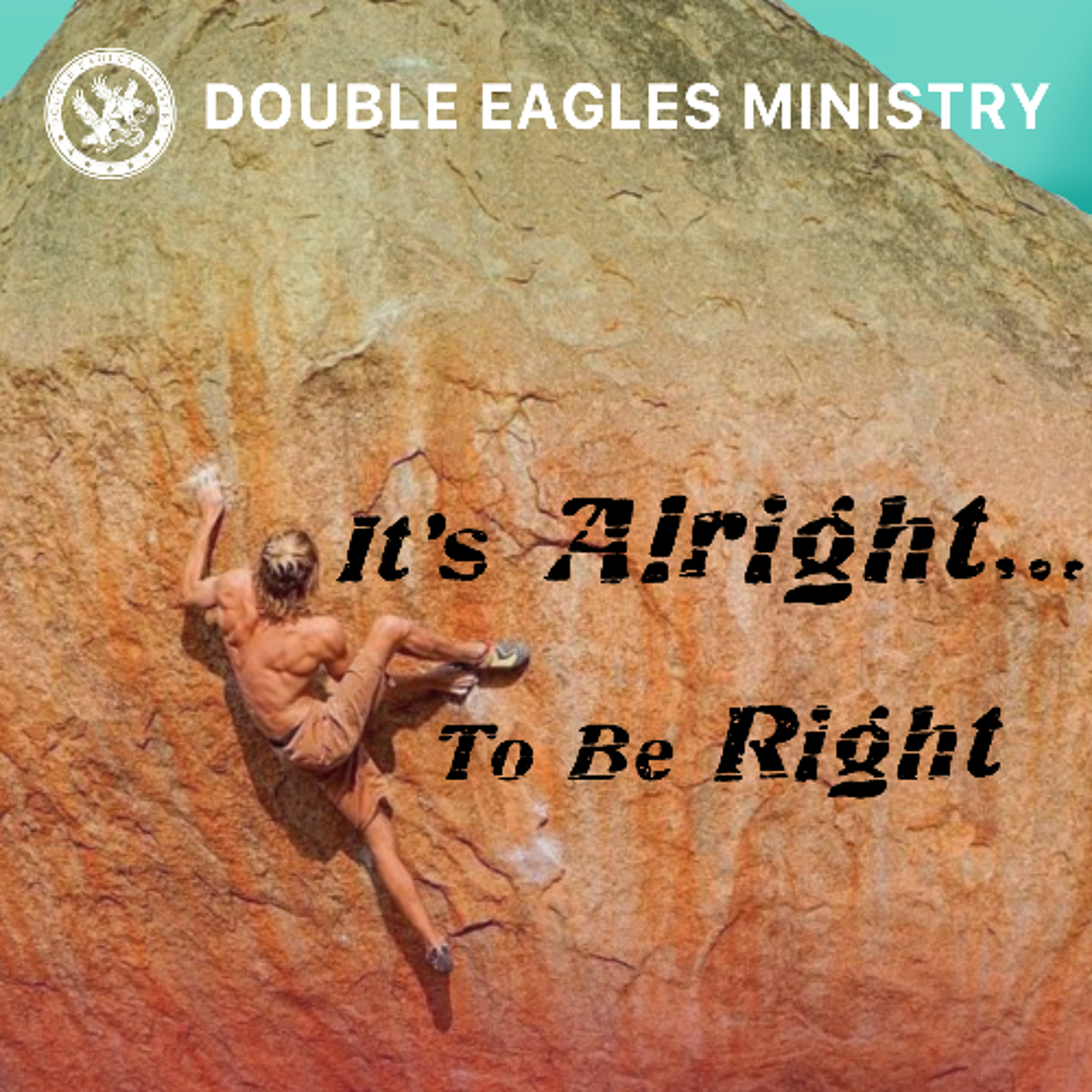 It's Alright... To Be Right episode artwork