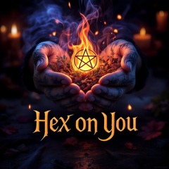 Hex On You ~ Indie Rock 🎸