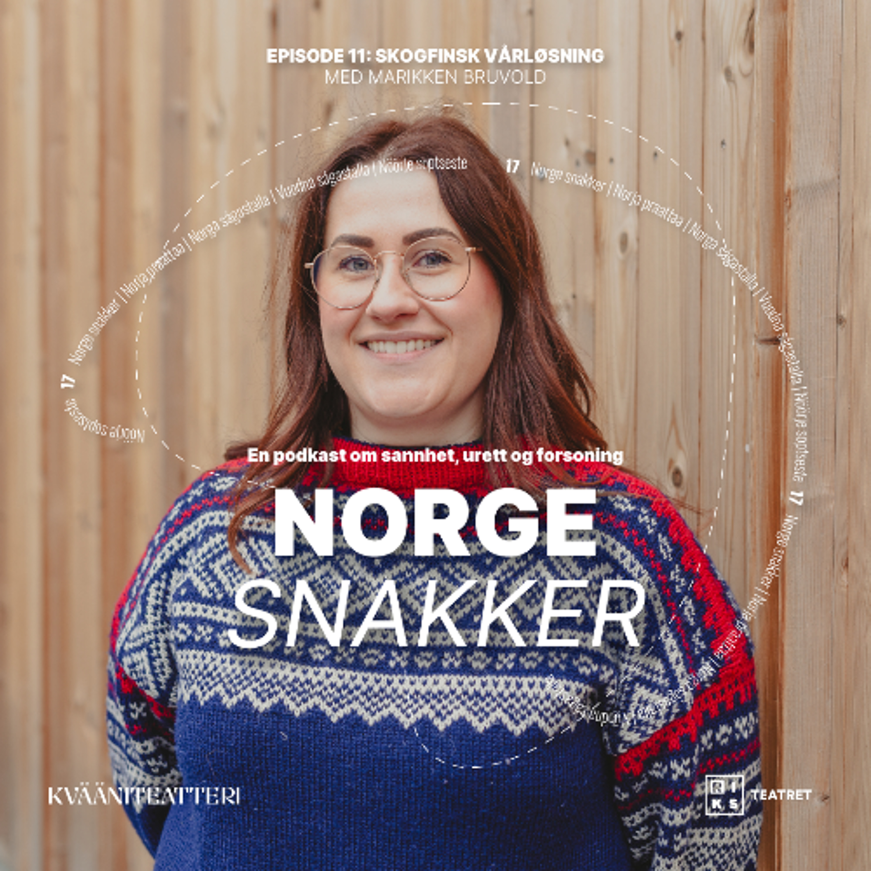 11. Marikken Bruvold: Skogfinsk vårløsning | Norge snakker episode artwork
