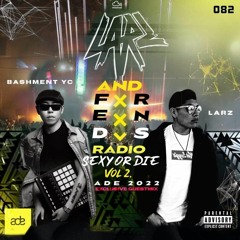 Bashment YC - Sexy OR Die Vol.2 (ADE 2022 Exclusive Guest Mix)