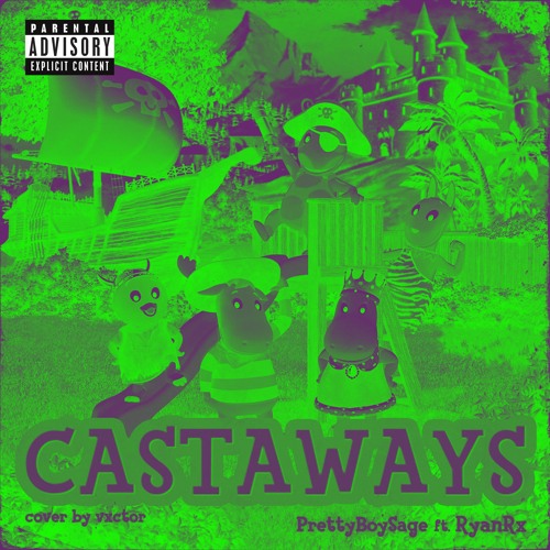 CASTAWAYS - ft. RyanRx [prod. PrettyBoySage] (extended + sped up + perfect loop)