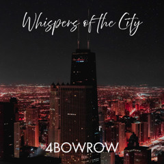 WHISPERS OF THE CITY