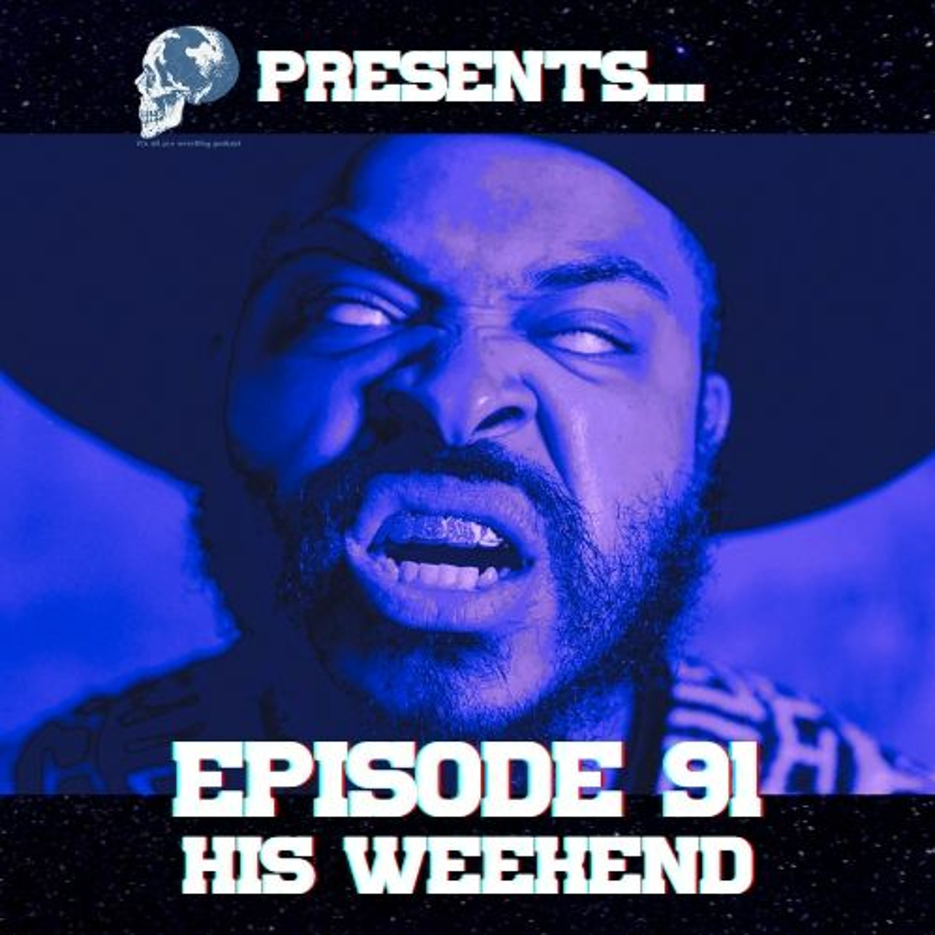 Episode #91 His Weekend episode artwork