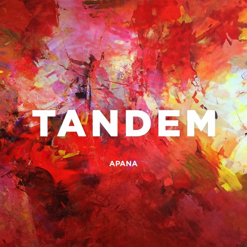 Stream Apana by TANDEM | Listen online for free on SoundCloud