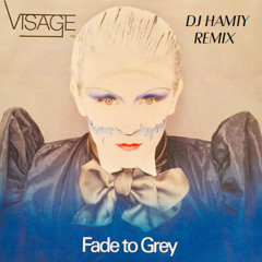 Visage - Fade to Grey (Dj Hamty Remix)