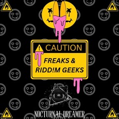 Freaks & Ridd!m Geeks