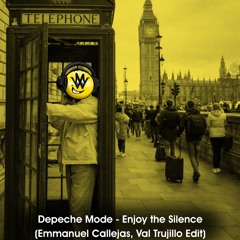 Depeche Mode - Enjoy The Silence (Emmanuel Callejas & Val Trujillo Club Mix)