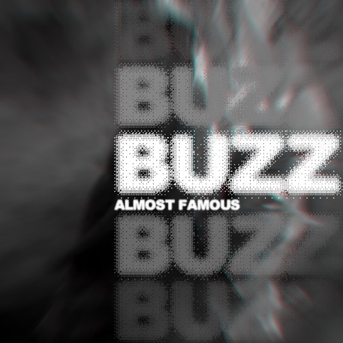 Almost Famous - Buzz(Extended Mix)