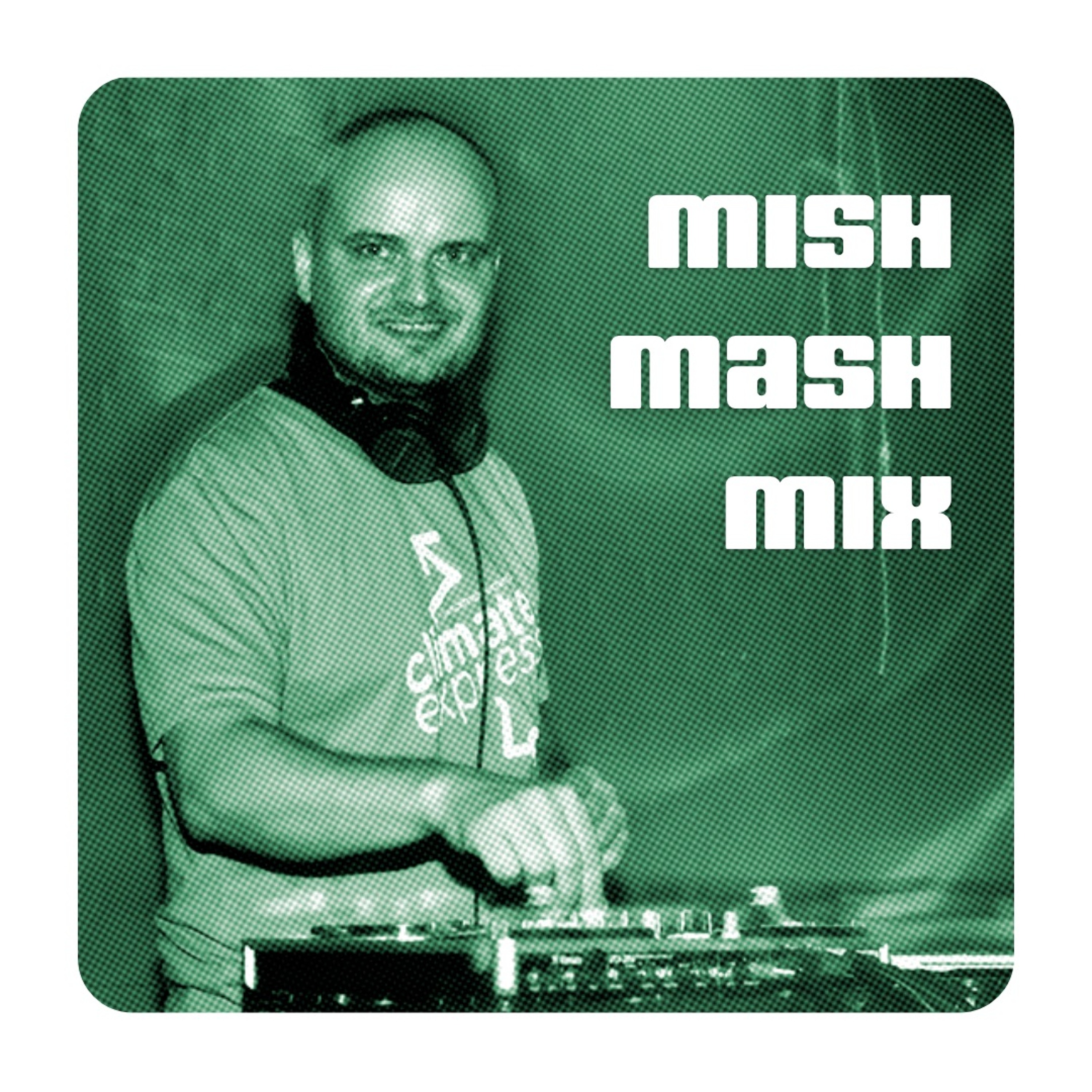 2016 MISH MASH MIX episode artwork