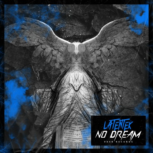 Latentek - No Dream