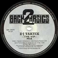 DJ Taktix - The V.I.P [Final Chapter]