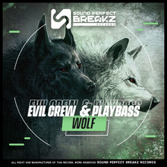 Evil crew & Playbass - Wolf (Original mix)