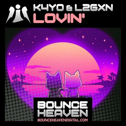 K4Y0 & L2GXN - Lovin' (OUT NOW !!!!!!)