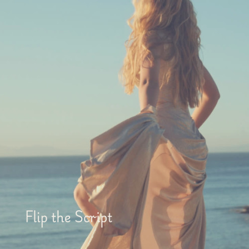 Flip the Script