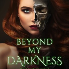 PDF Download Beyond My Darkness - R.C. Boldt