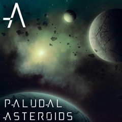 Paludal - Asteroids(feat Jaja)
