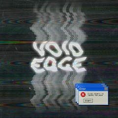 Void Edge [Copyright Free Music]
