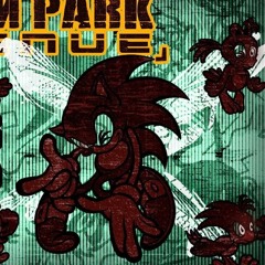Pushing My Hero Away - Linkin Park Avenue: Chaos Theory [Sonic x LP]