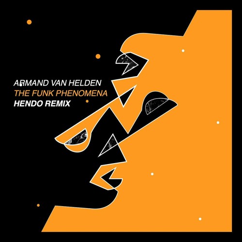 The Funk Phenomena (Hendo Remix)
